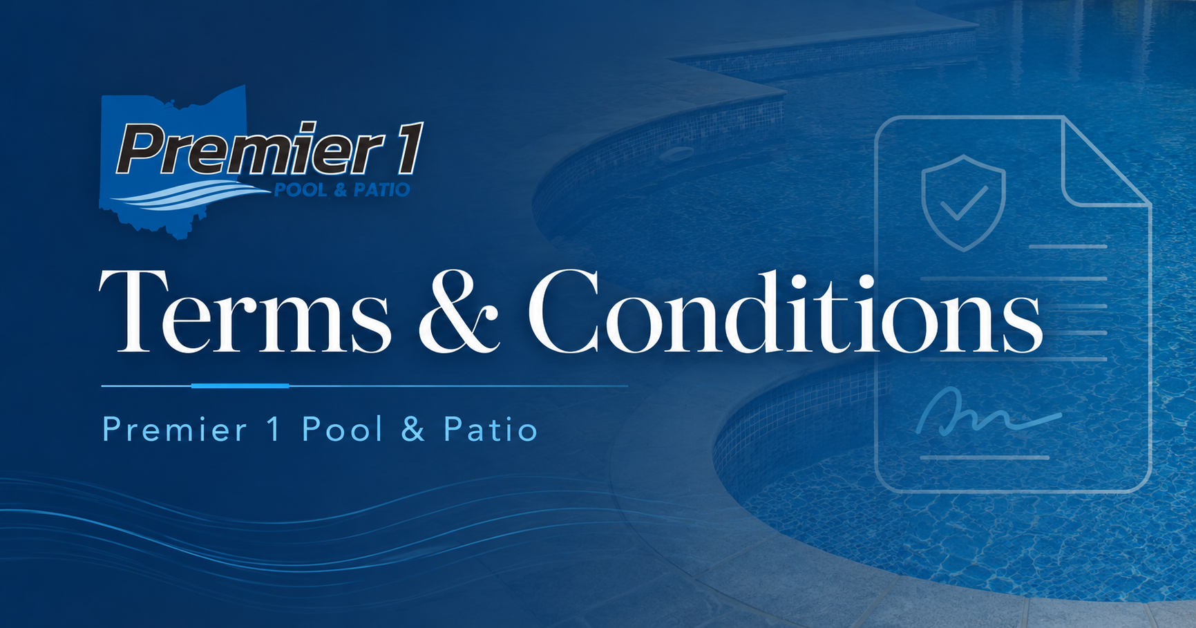 Premier 1 Pool & Patio Terms & Conditions graphic with blue pool water background, company logo, and contract document icon.